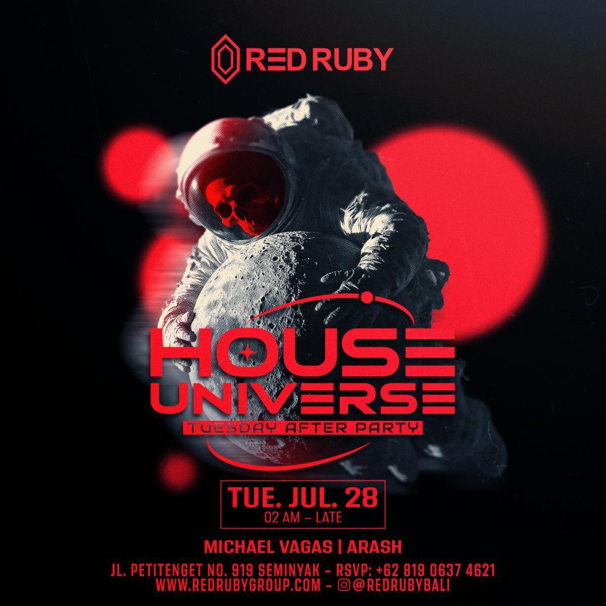 Tuesday House of Universe at Red Ruby Tuesday House of Universe at Red Ruby