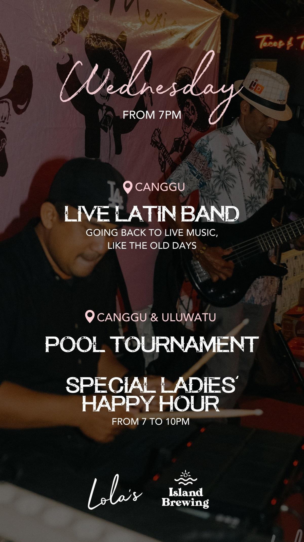 Wednesday at Lola's Bali 