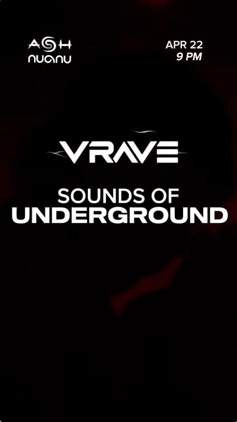 Vrave at Ash Nuanu 