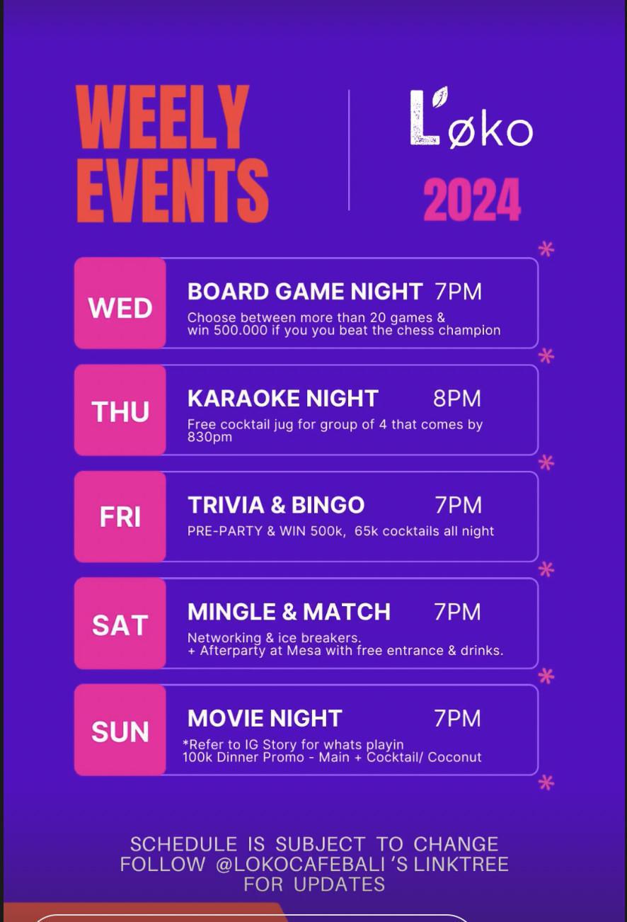 Weekly Events at Loko Cafe Bali
