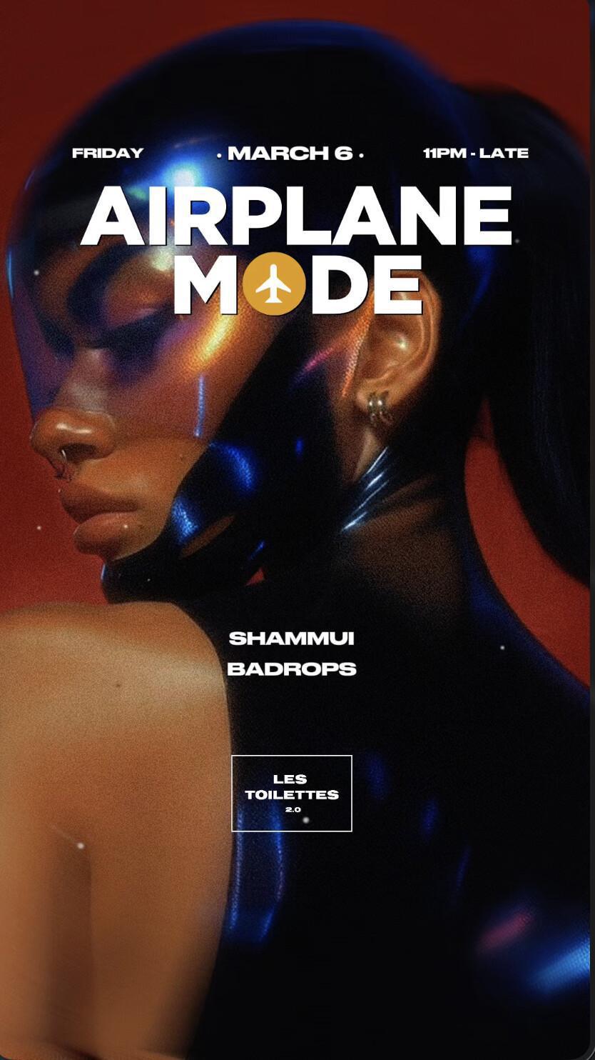 Airplane Mode at Les Toilettes