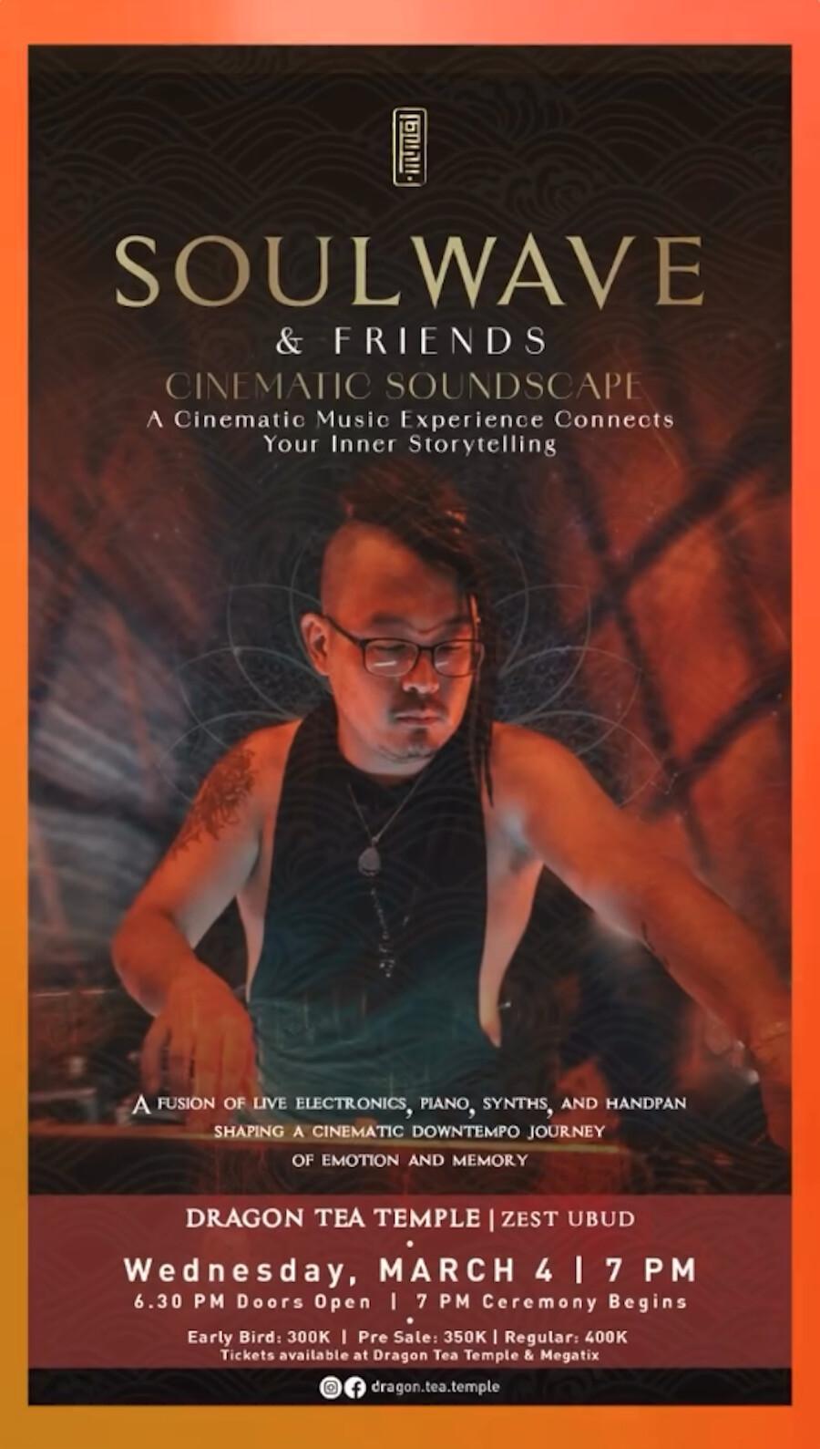 Soulwave at Dragon Tea Temple Soulwave at Dragon Tea Temple