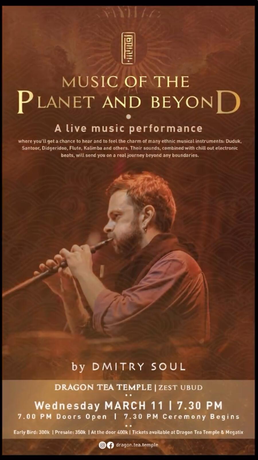 Music of the Planet & Beyond at Dragon Tea Temple Music of the Planet & Beyond at Dragon Tea Temple