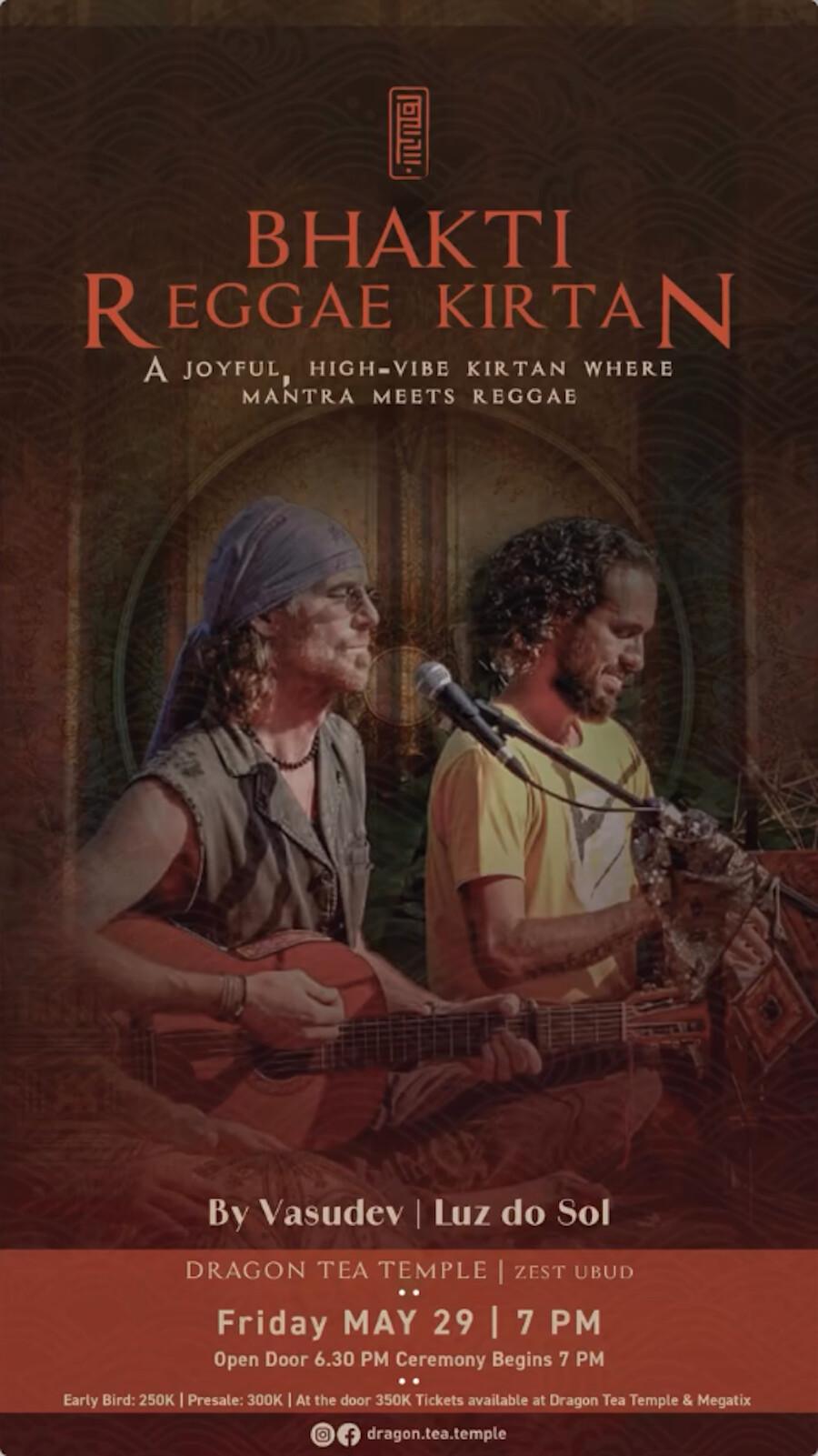 Bhakti Reggae Kirtan at Dragon Tea Temple Bhakti Reggae Kirtan at Dragon Tea Temple