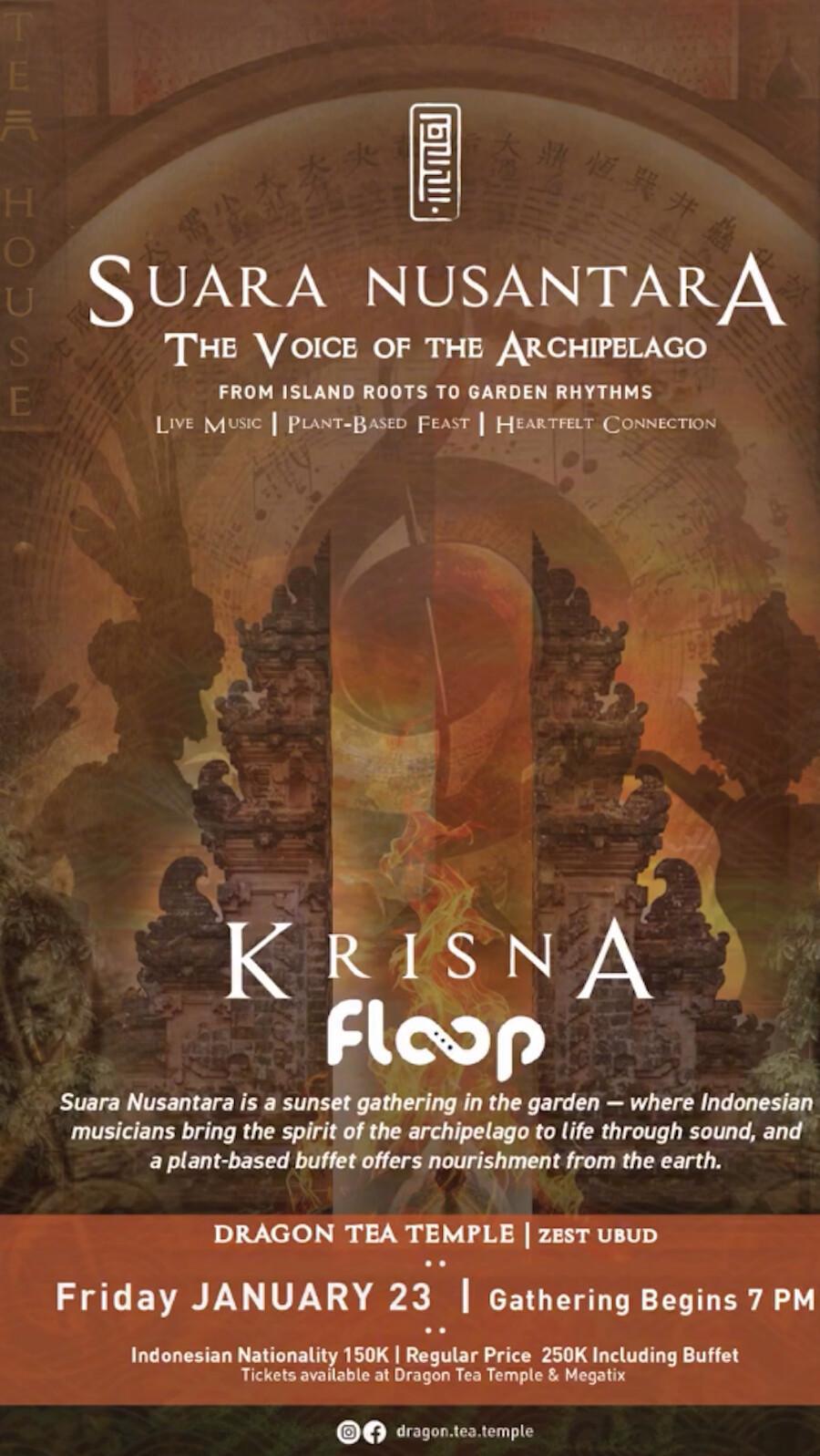 Suara Nusantara at Dragon Tea Temple Suara Nusantara at Dragon Tea Temple