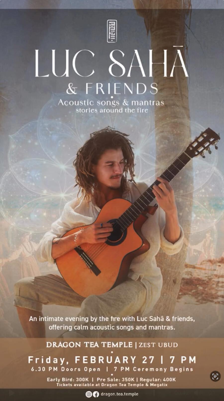 Luc Saha & Friends at Dragon Tea Temple