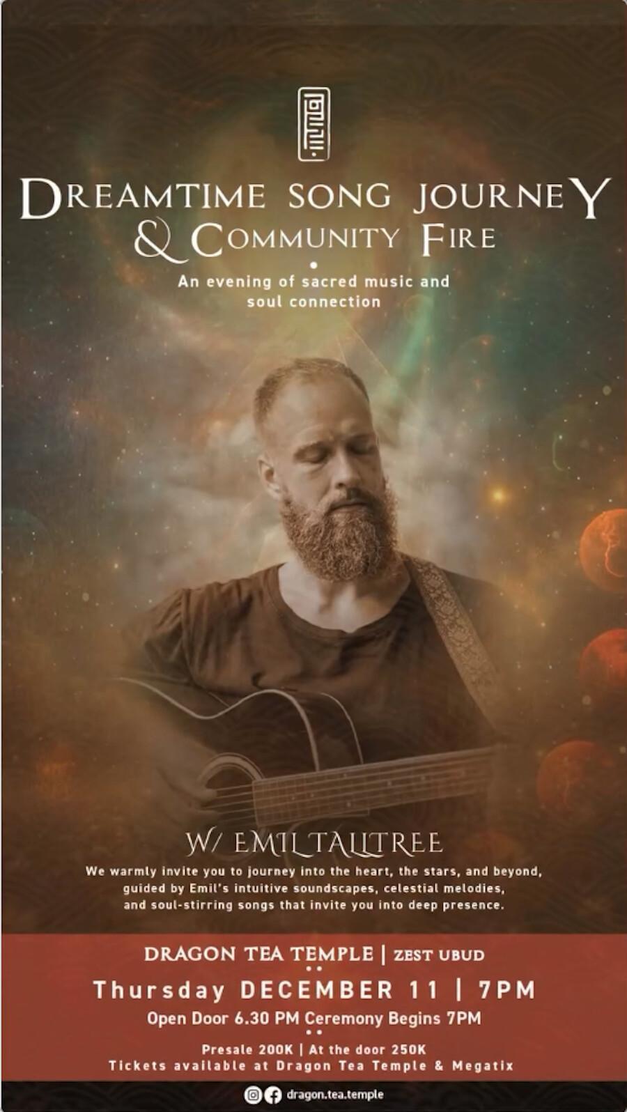 Dreamtime Song Journey & Community Fire at Dragon Tea Temple Dreamtime Song Journey & Community Fire at Dragon Tea Temple