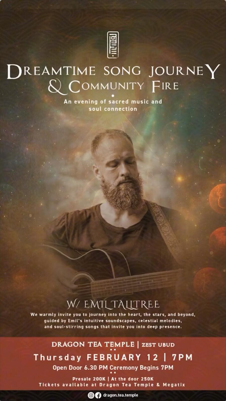 Dreamtime Song Journey at Dragon Tea Temple Dreamtime Song Journey at Dragon Tea Temple