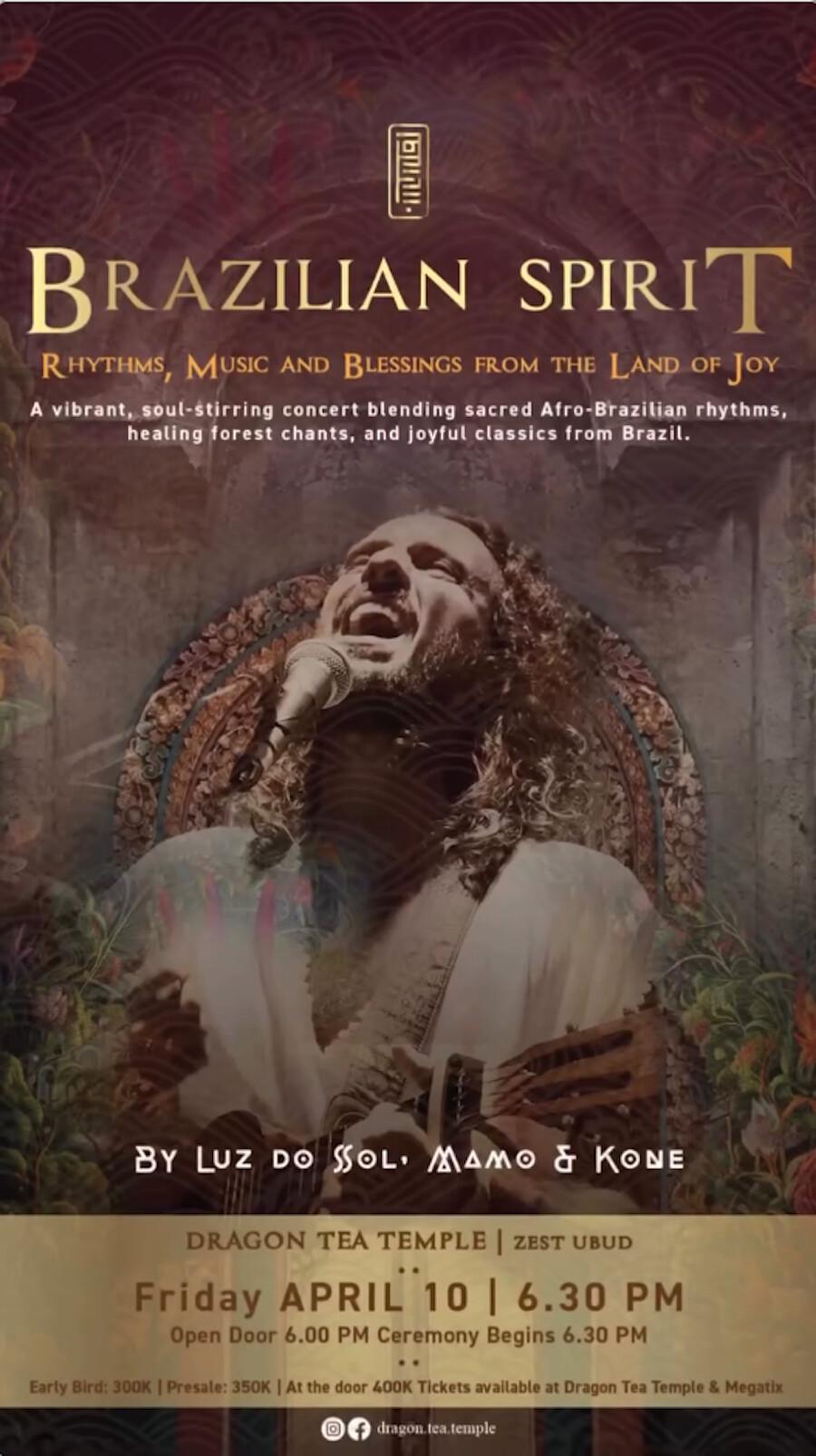 Brazilian Spirit at Dragon Tea Temple