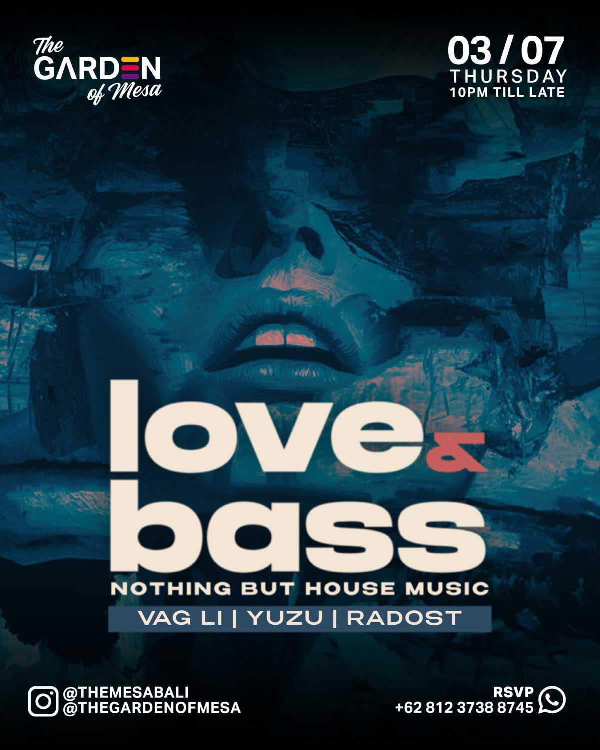 Love Bass at Garden of Mesa Bali