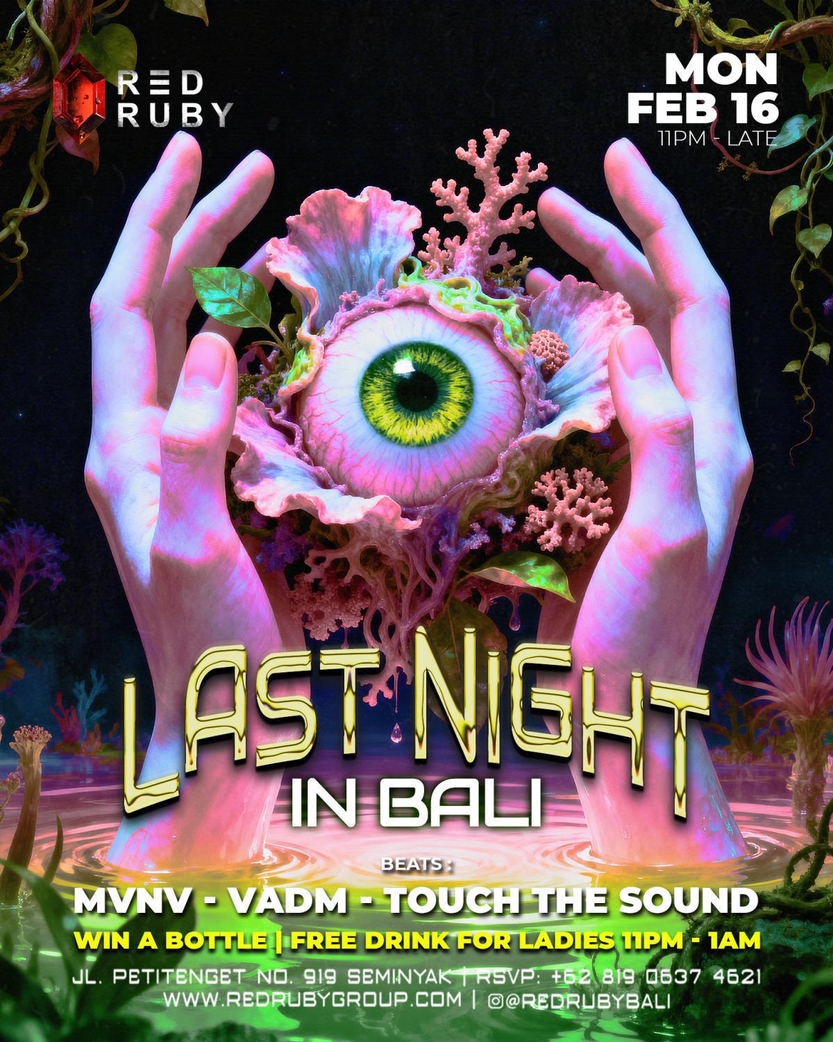 Last Night in Bali At Red Ruby