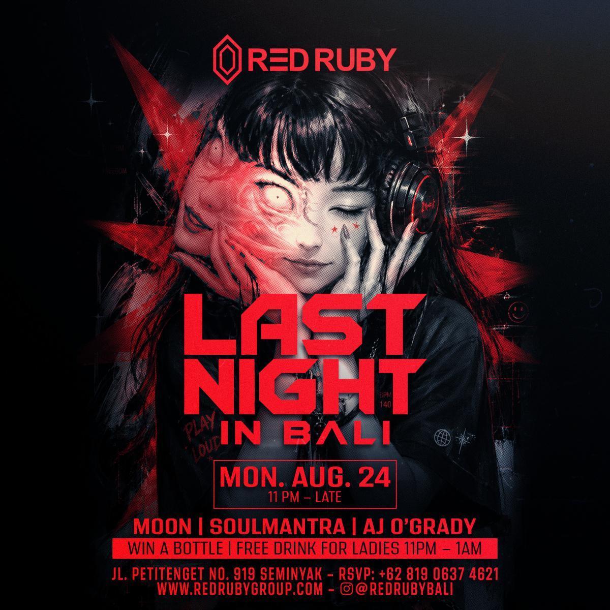 Last Night in Bali At Red Ruby