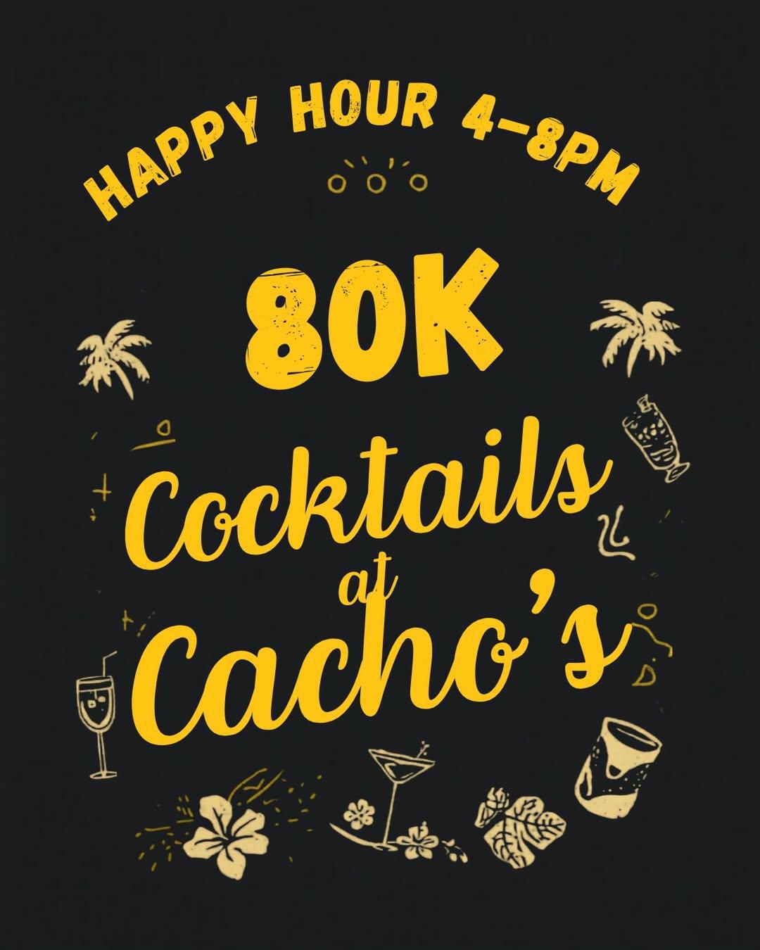 Happy Hours at Cachos Bingin. 4-8pm everyday.
