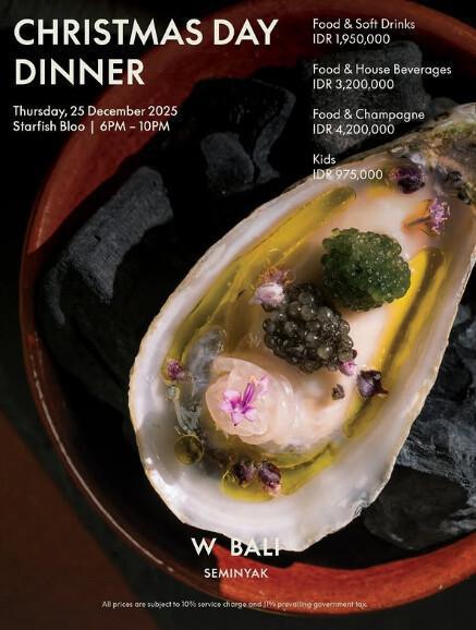 Christmas and NYE Dinner at W Bali Seminyak