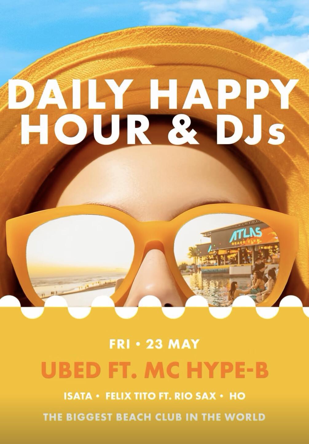 Daily Happy Hour & DJs at Atlas Beach Club