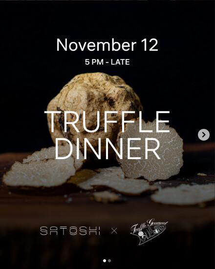 Truffle Dinner at Satoshi