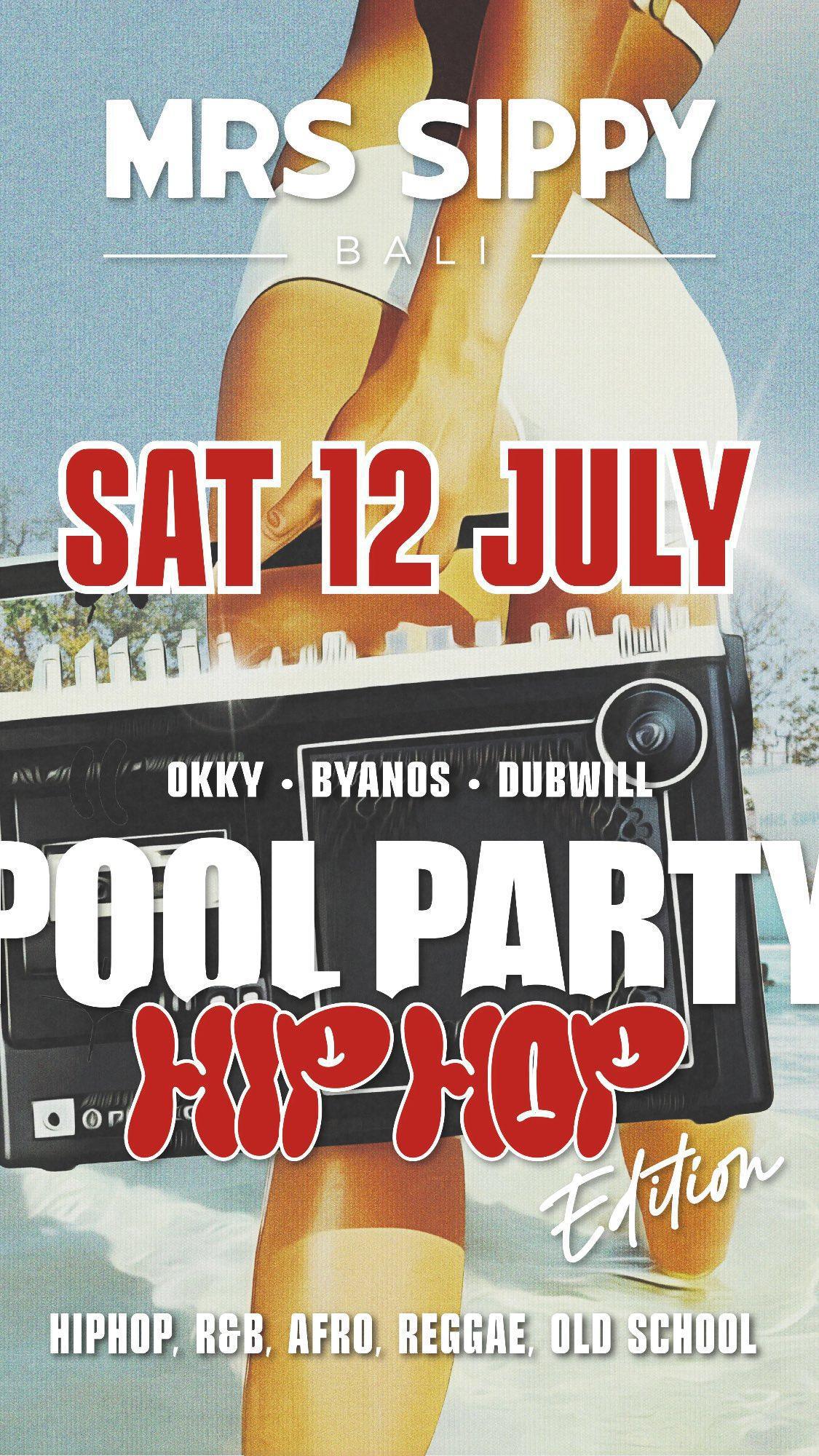 Pool Party Hip Hop Edition at Mrs Sippy Bali 