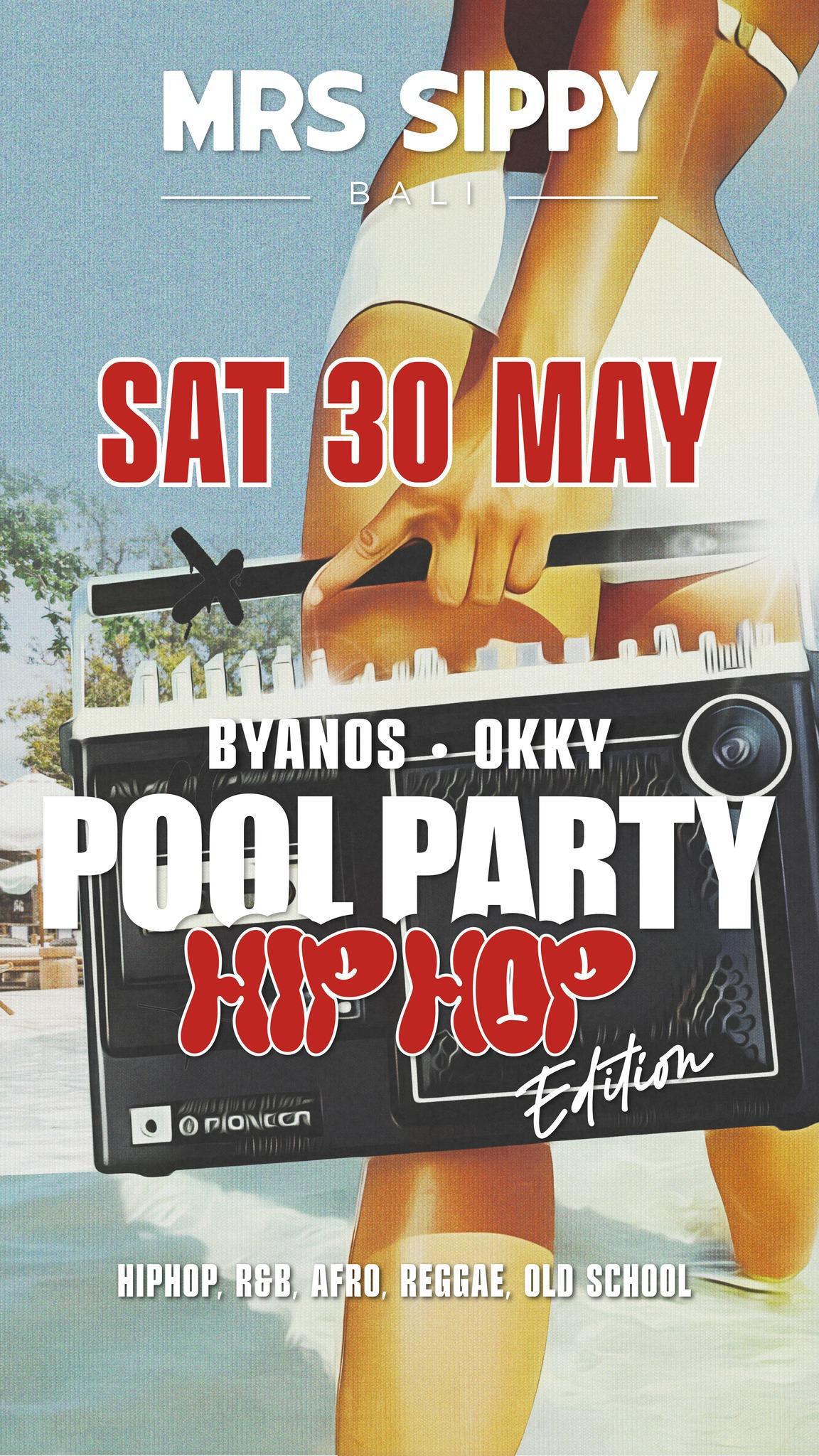Pool Party Hip Hop Edition at Mrs Sippy Bali 