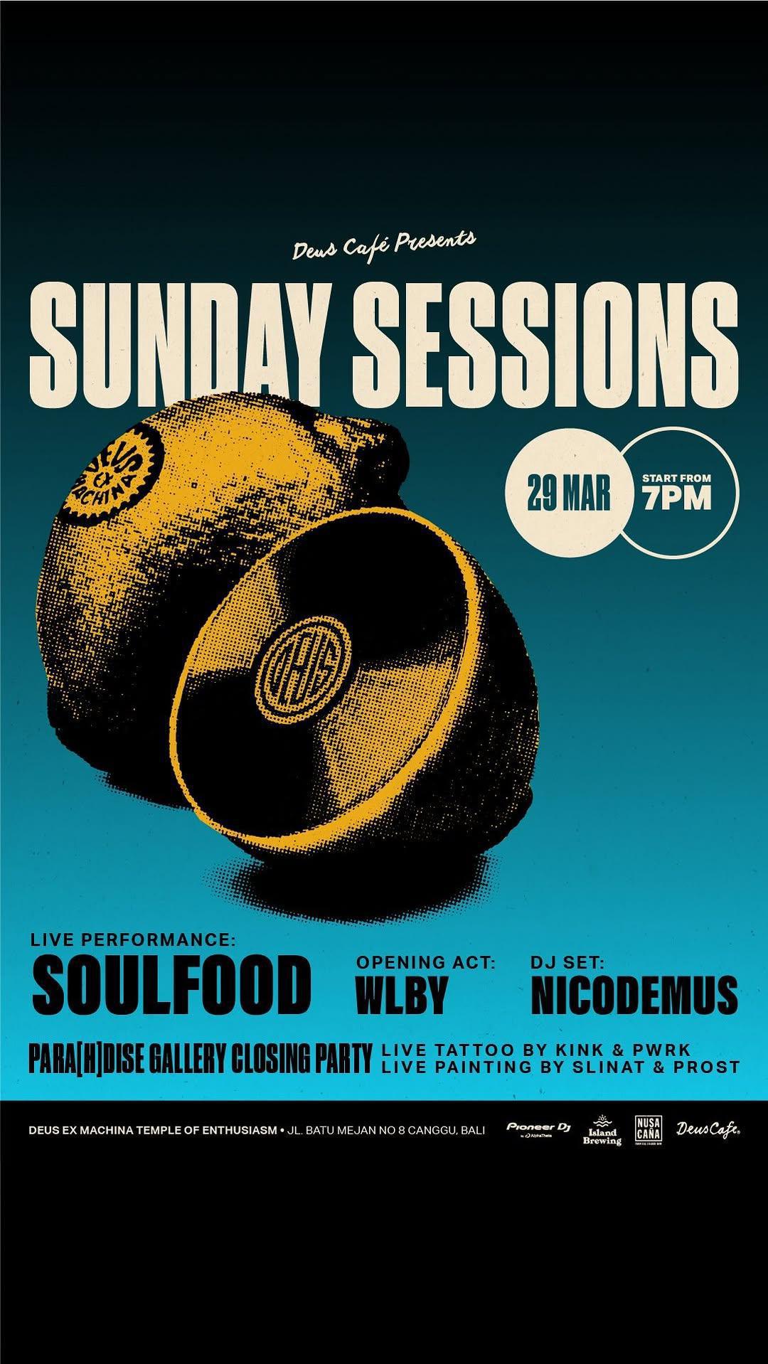 Sunday Sessions at Deus Cafe