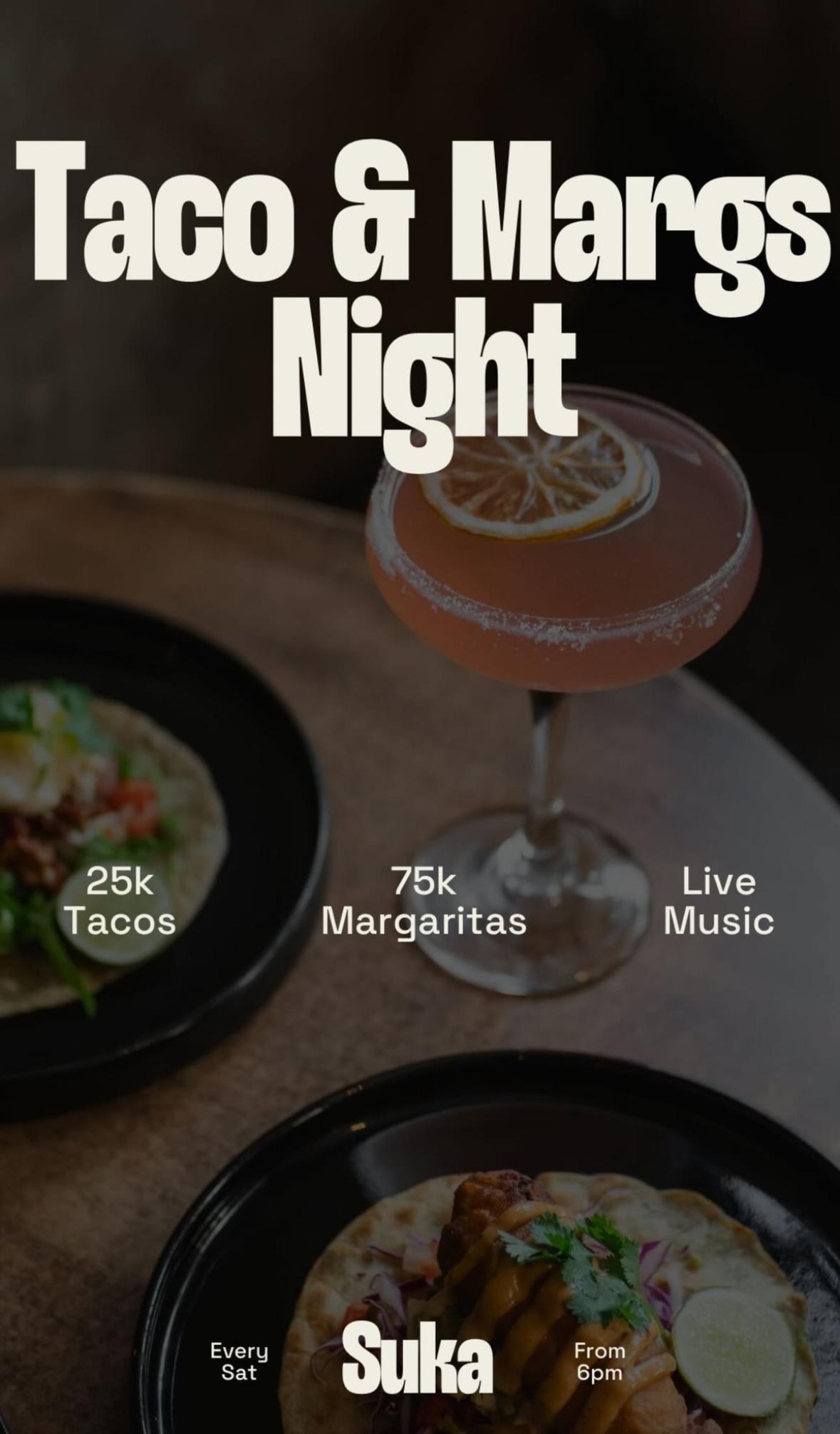 Taco & Margs Night at Suka Uluwatu