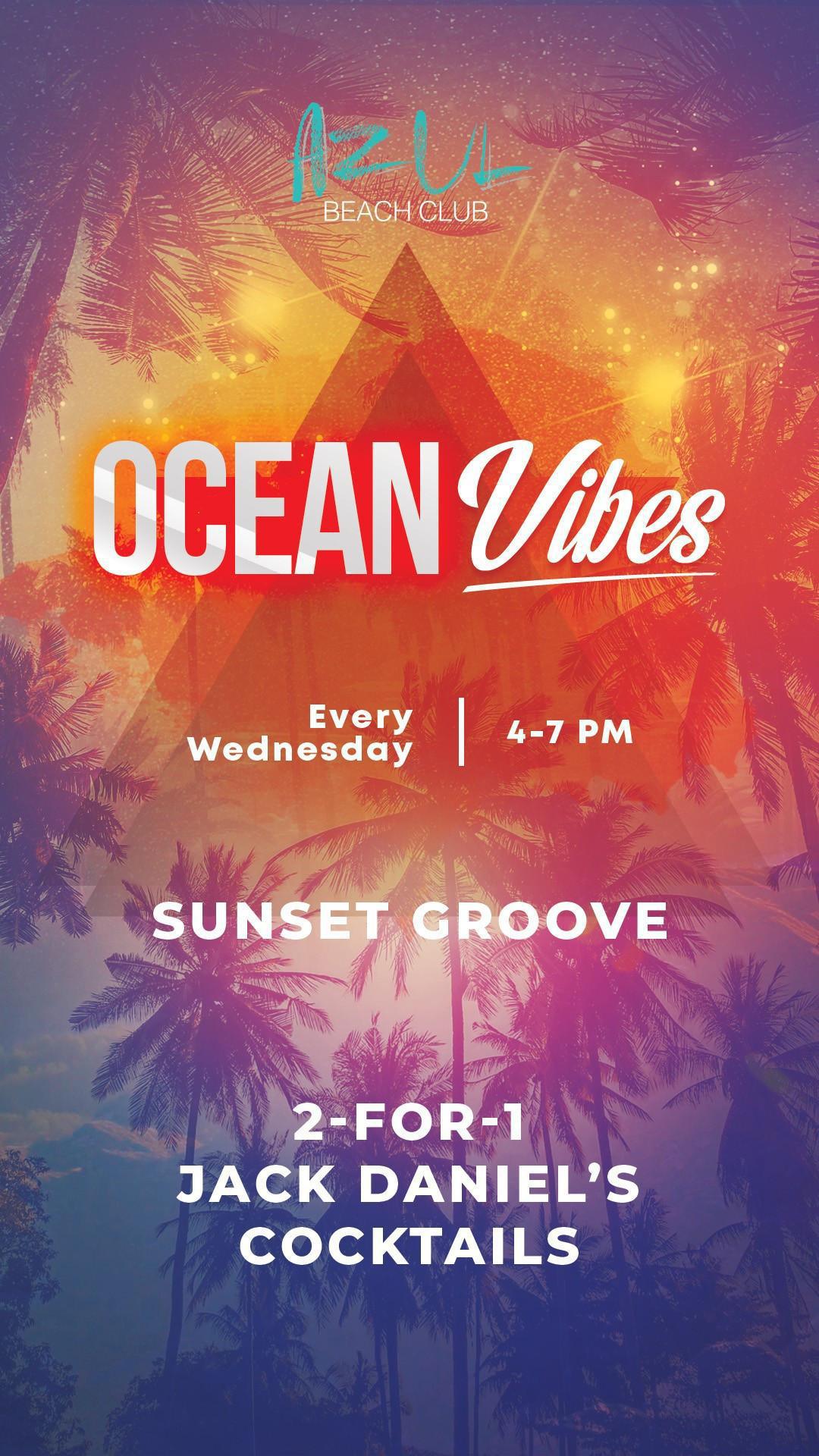 Ocean Vibes at Azul Beach Club