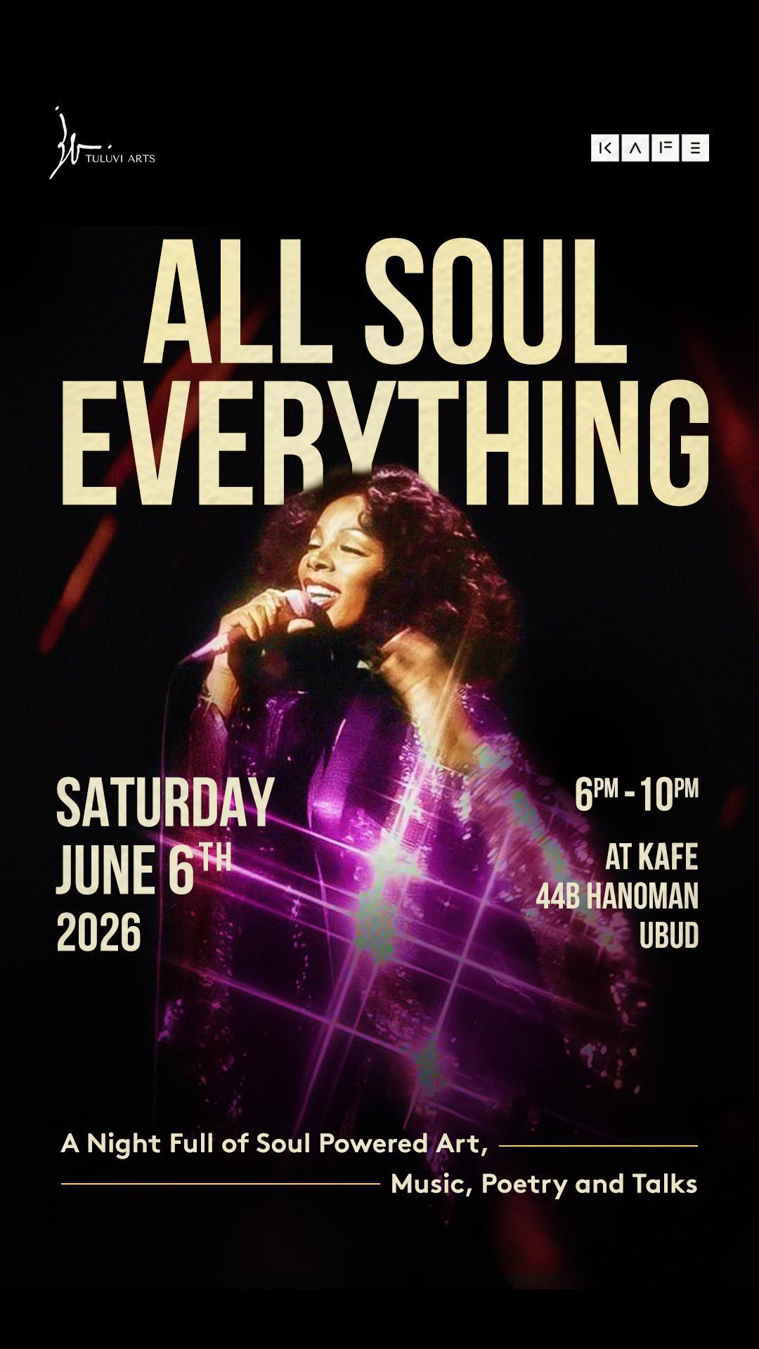 All Soul Everything at Kafe Ubud
