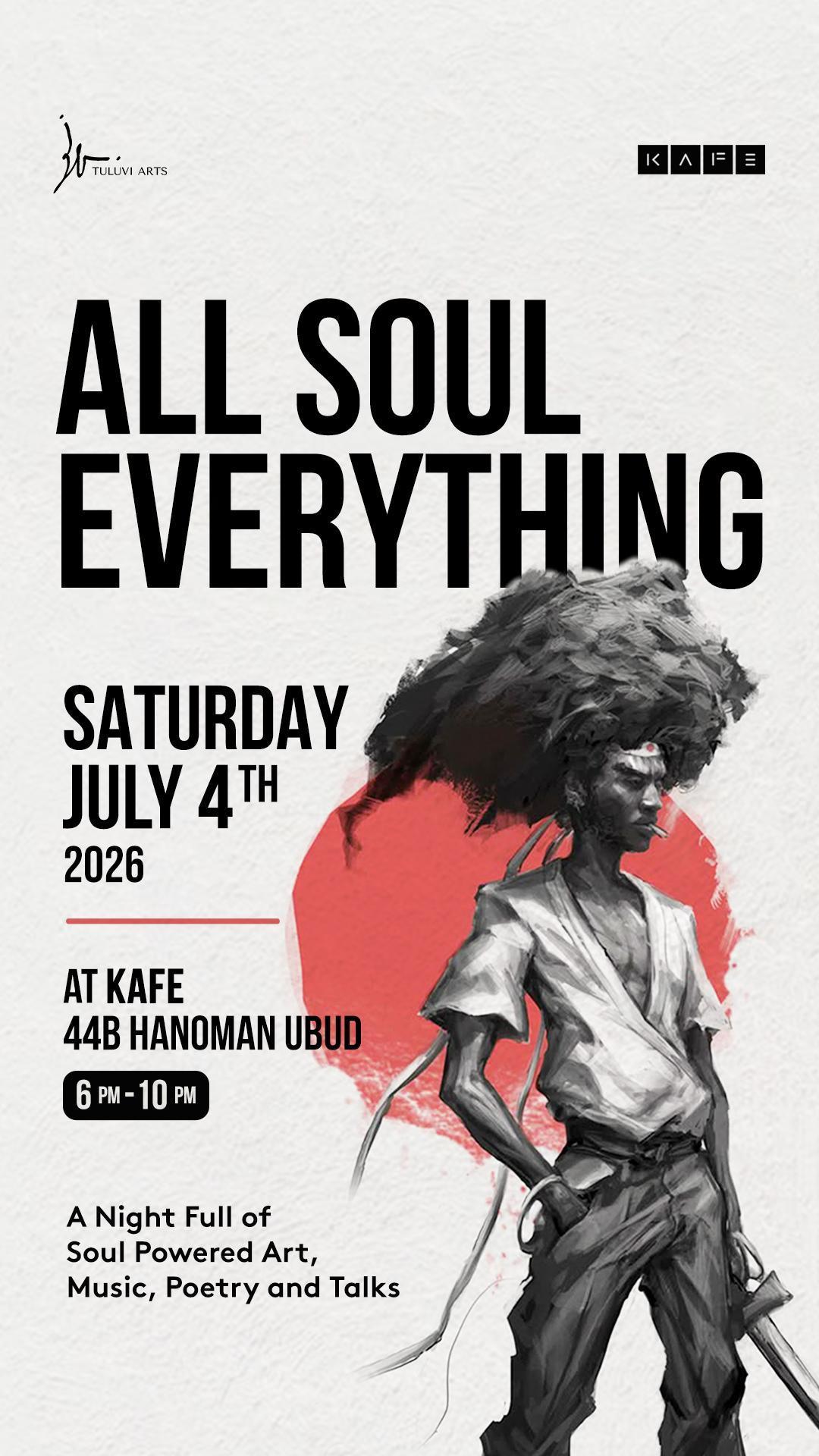 All Soul Everything at Kafe Ubud