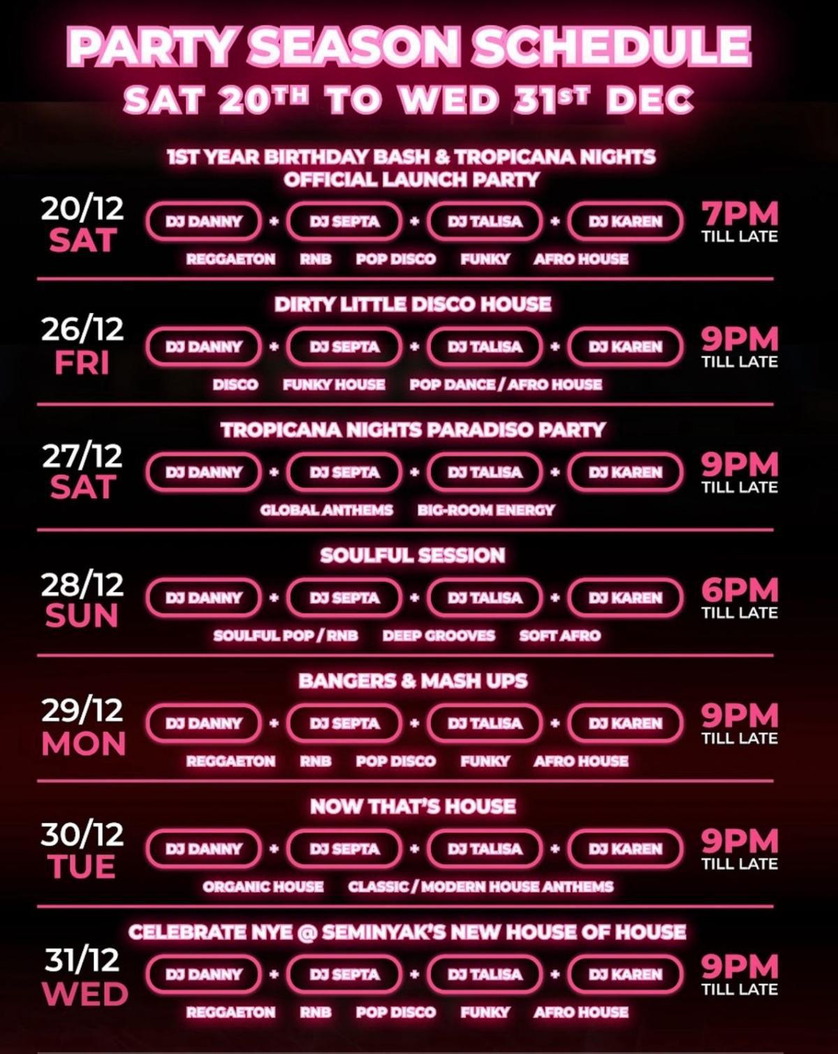 Party Season Schedule at Tropicana Bali