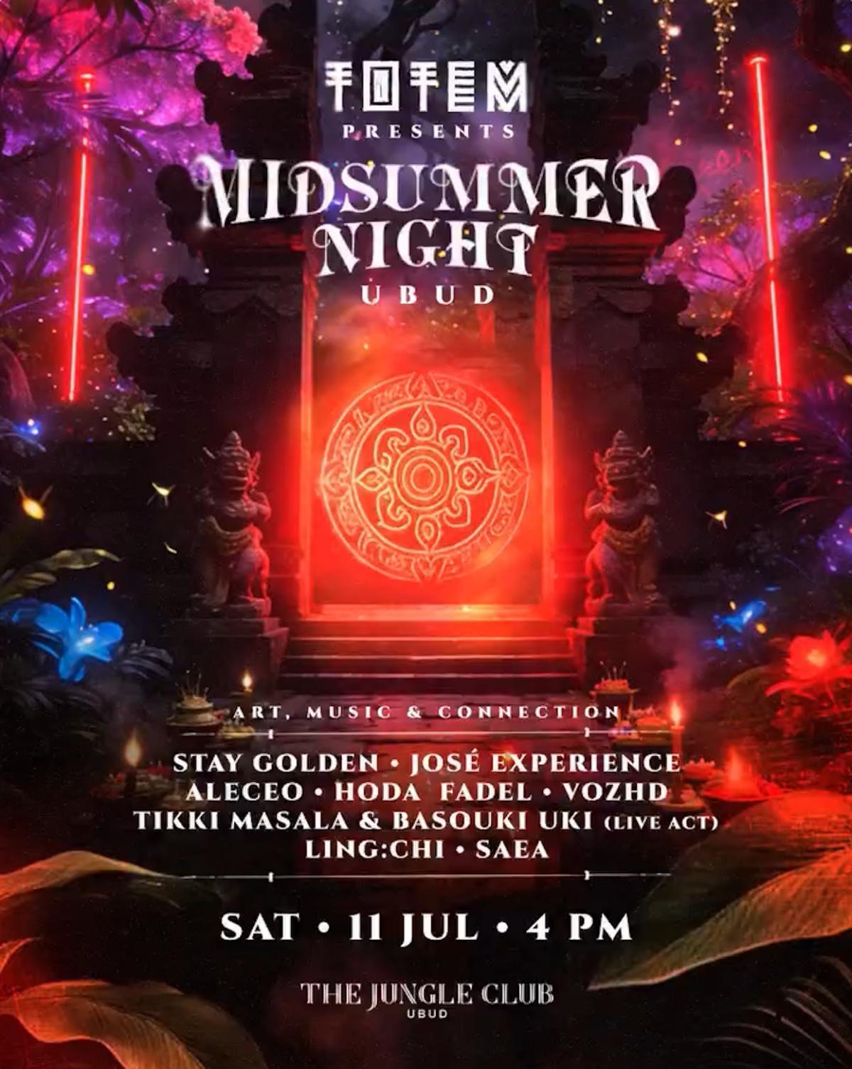 TOTEM PRESENTS MIDSUMMER NIGHT UBUD at The Jungle Club