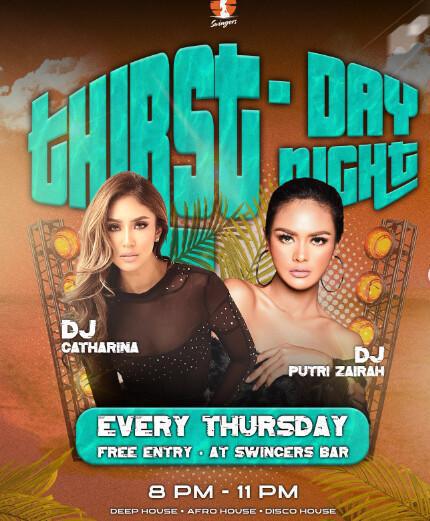 Thirst-Day NIght at Swingers Thirst-Day NIght at Swingers