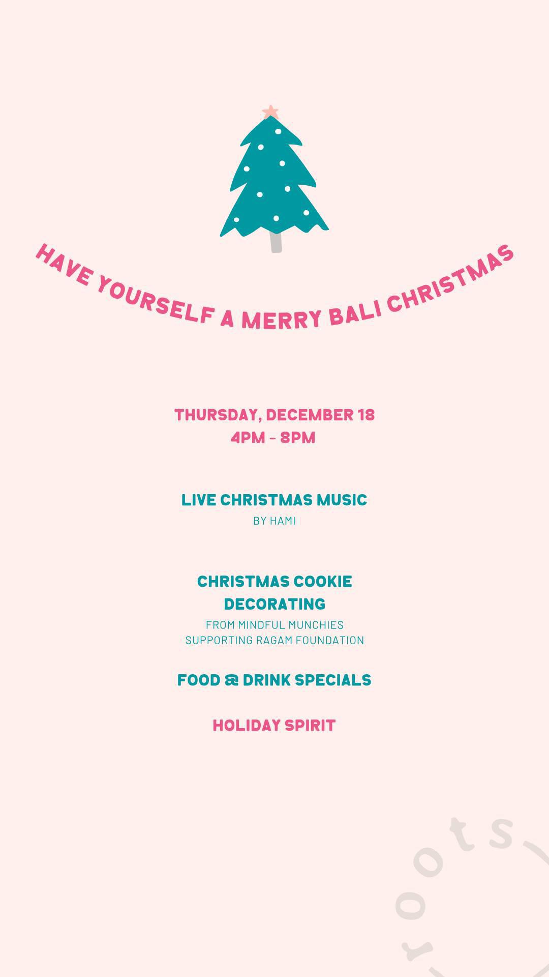 A Merry Bali Christmas at Roots in Bali