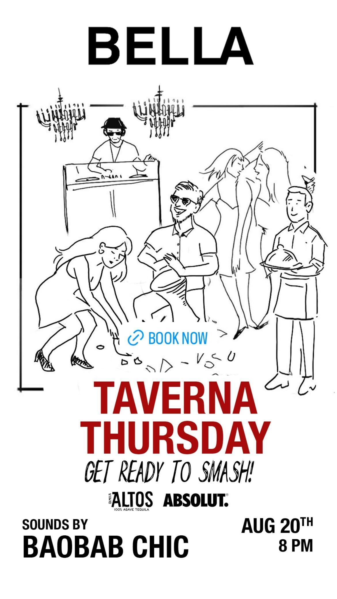 Taverna Thursday at Bella Taverna Thursday at Bella