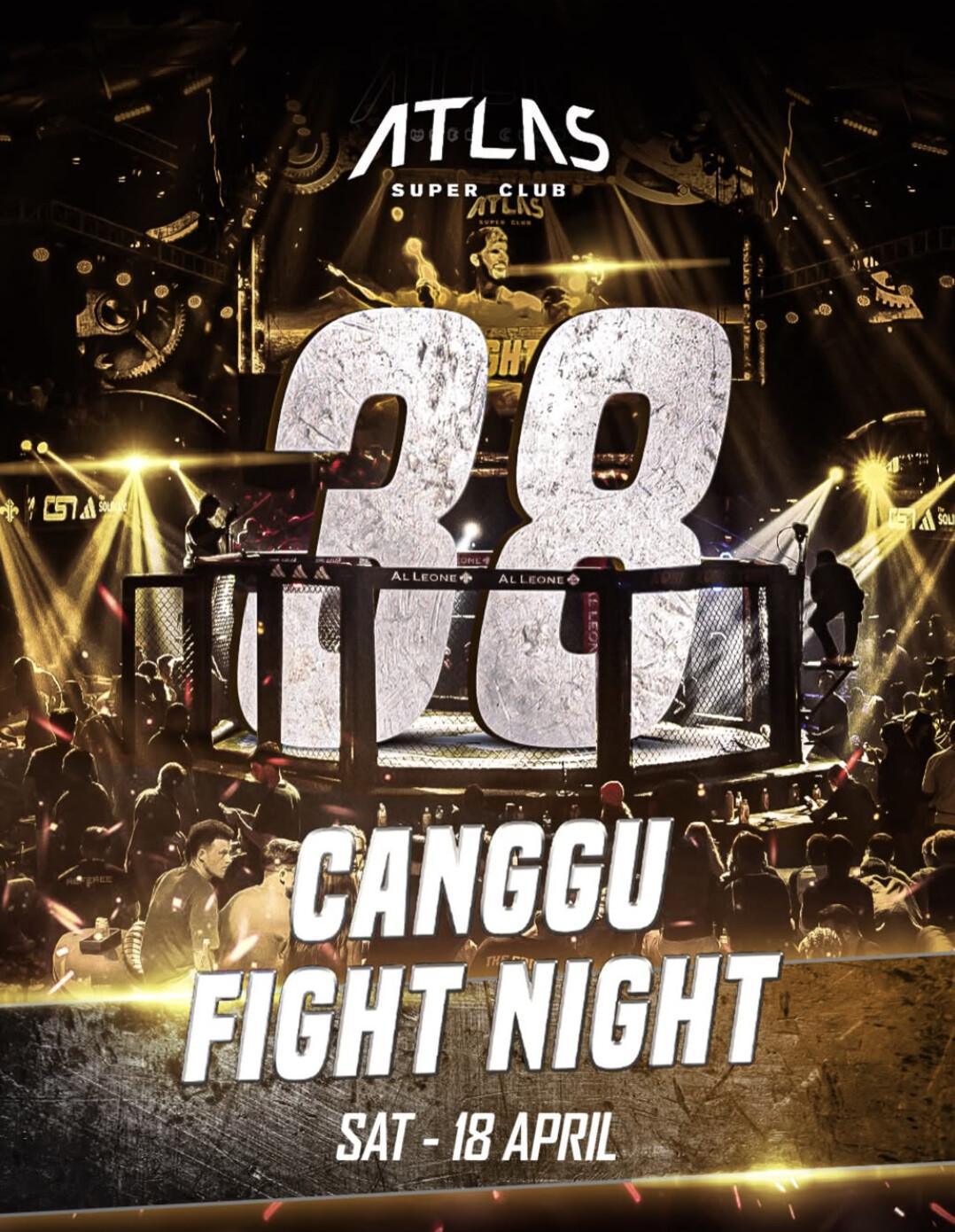 Canggu Fight Night at Atlas Super Club 
