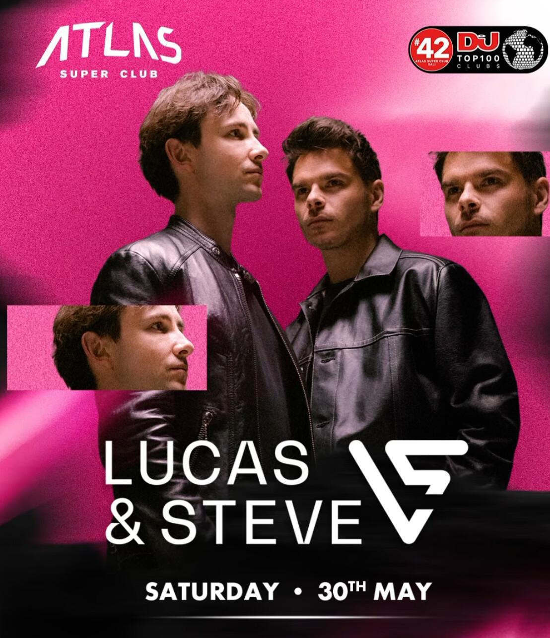Lucas & Steve DJ set Bali at Atlas Super Club