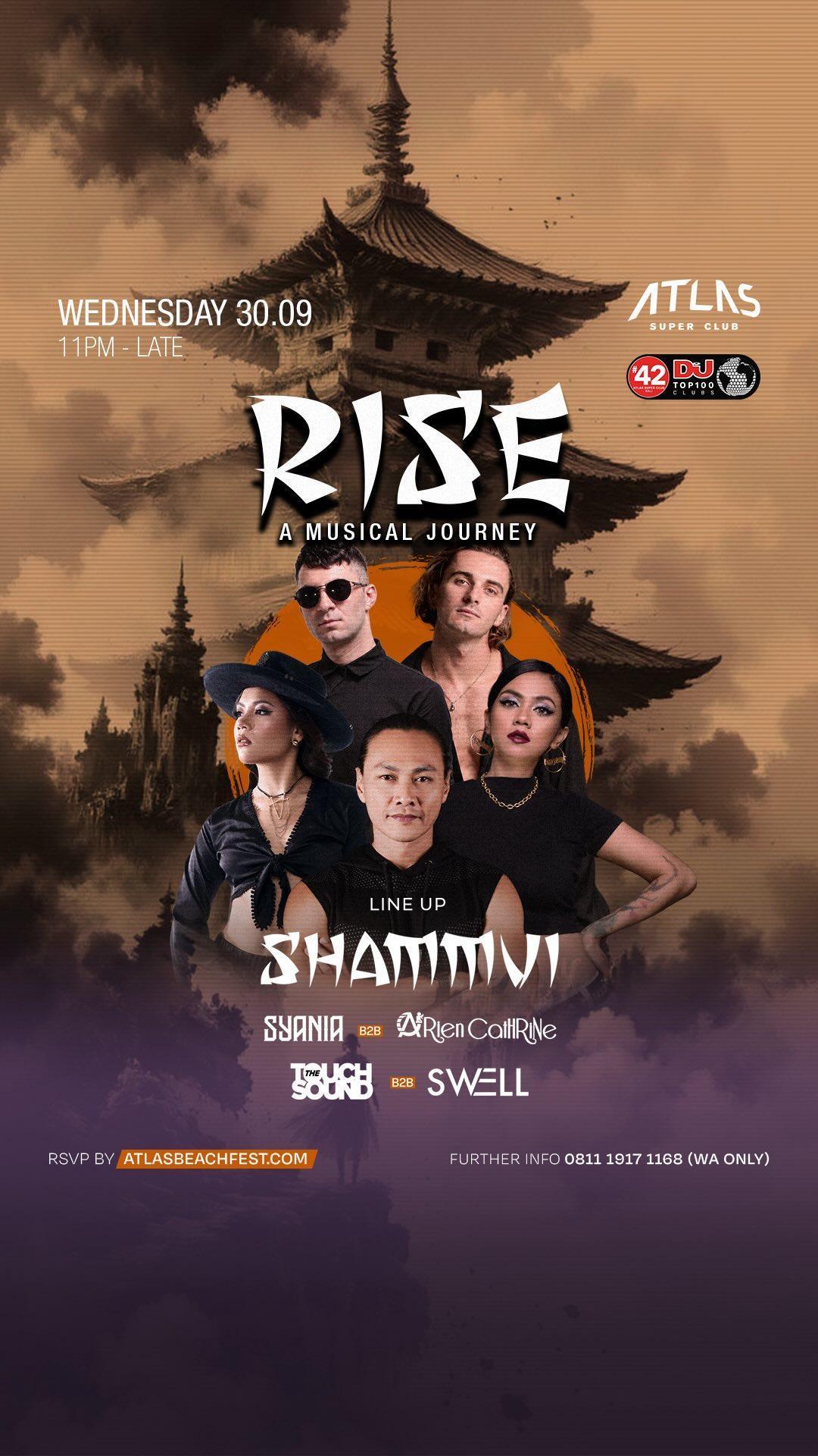 Rise at Atlas Super Club