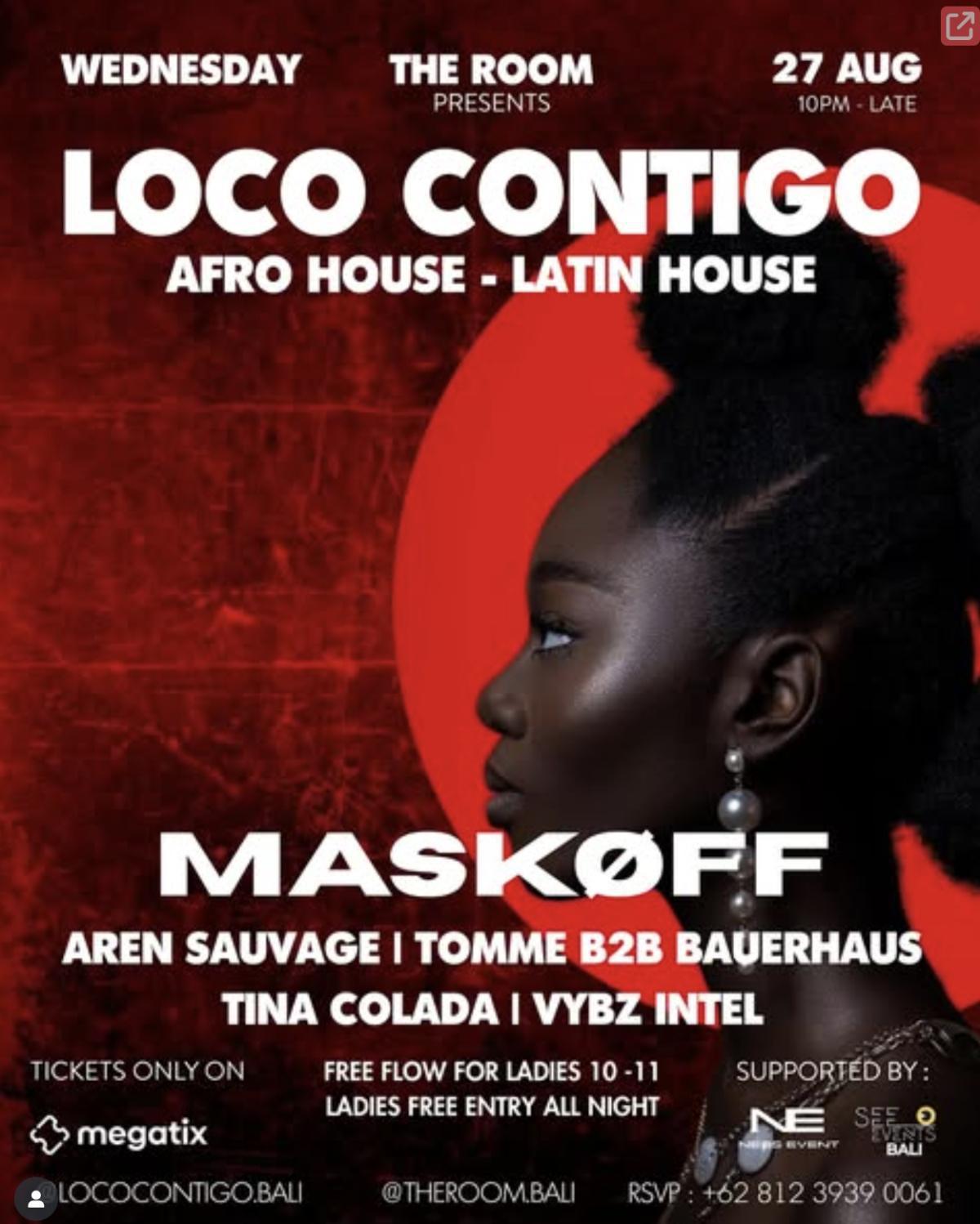 Loco Contigo at The Room Bali Loco Contigo at The Room Bali