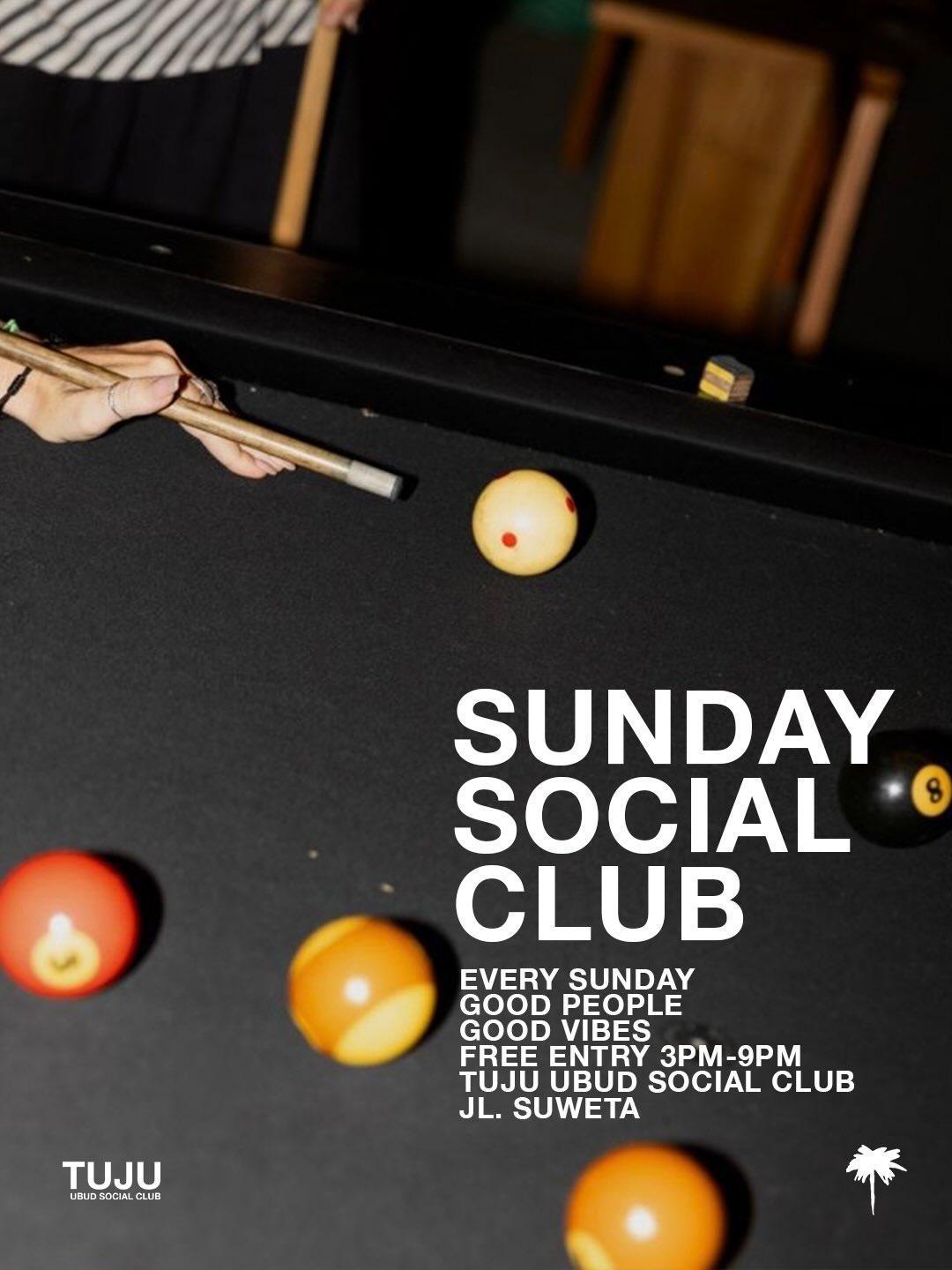 Sunday Social Club at TUJU Ubud