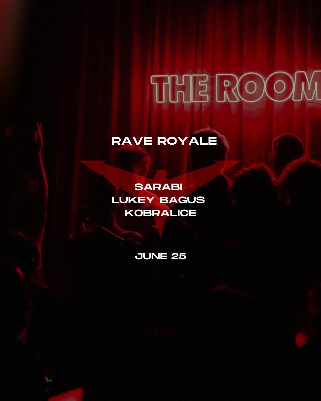 Rave Royale at The Room Bali
