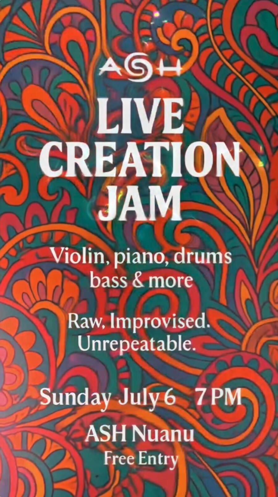 Live Creation Jam at Ash Nuanu 