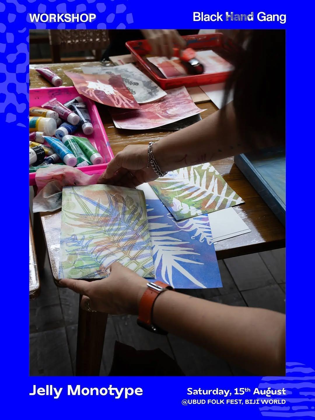 Ubud Folk Fest - Jelly Monotype Workshop at Black Hand Gang ID Ubud Folk Fest - Jelly Monotype Workshop at Black Hand Gang ID
