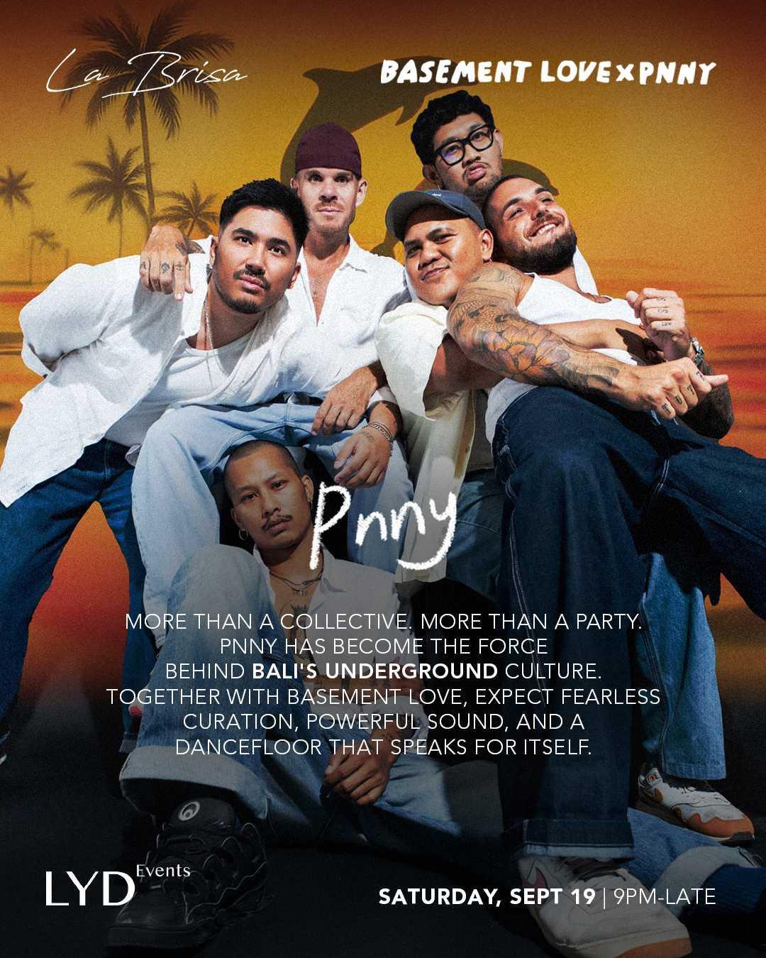 Basement Love x PNNY at La Brisa