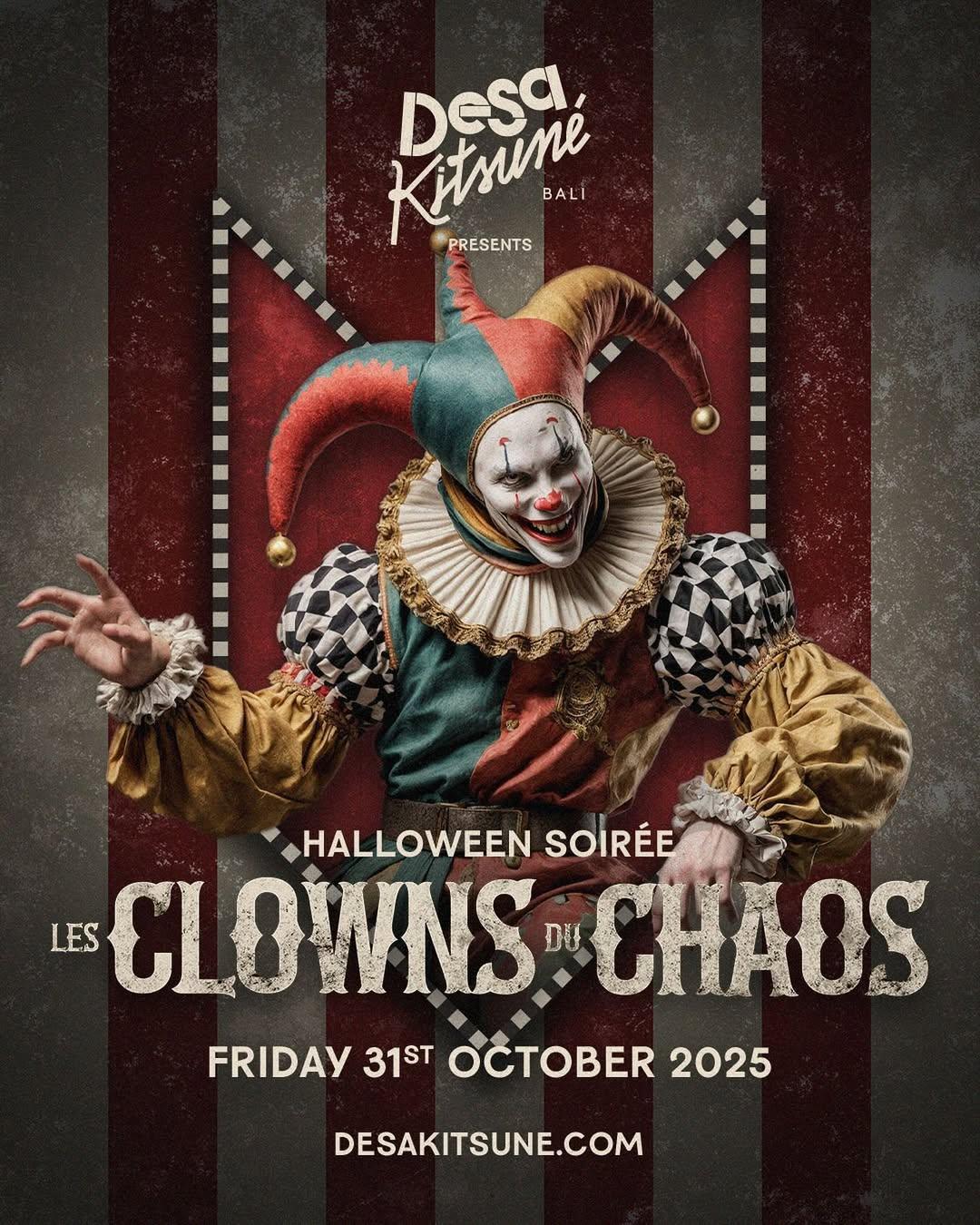 Les Clowns du Chaos at Desa Kitsune Bali