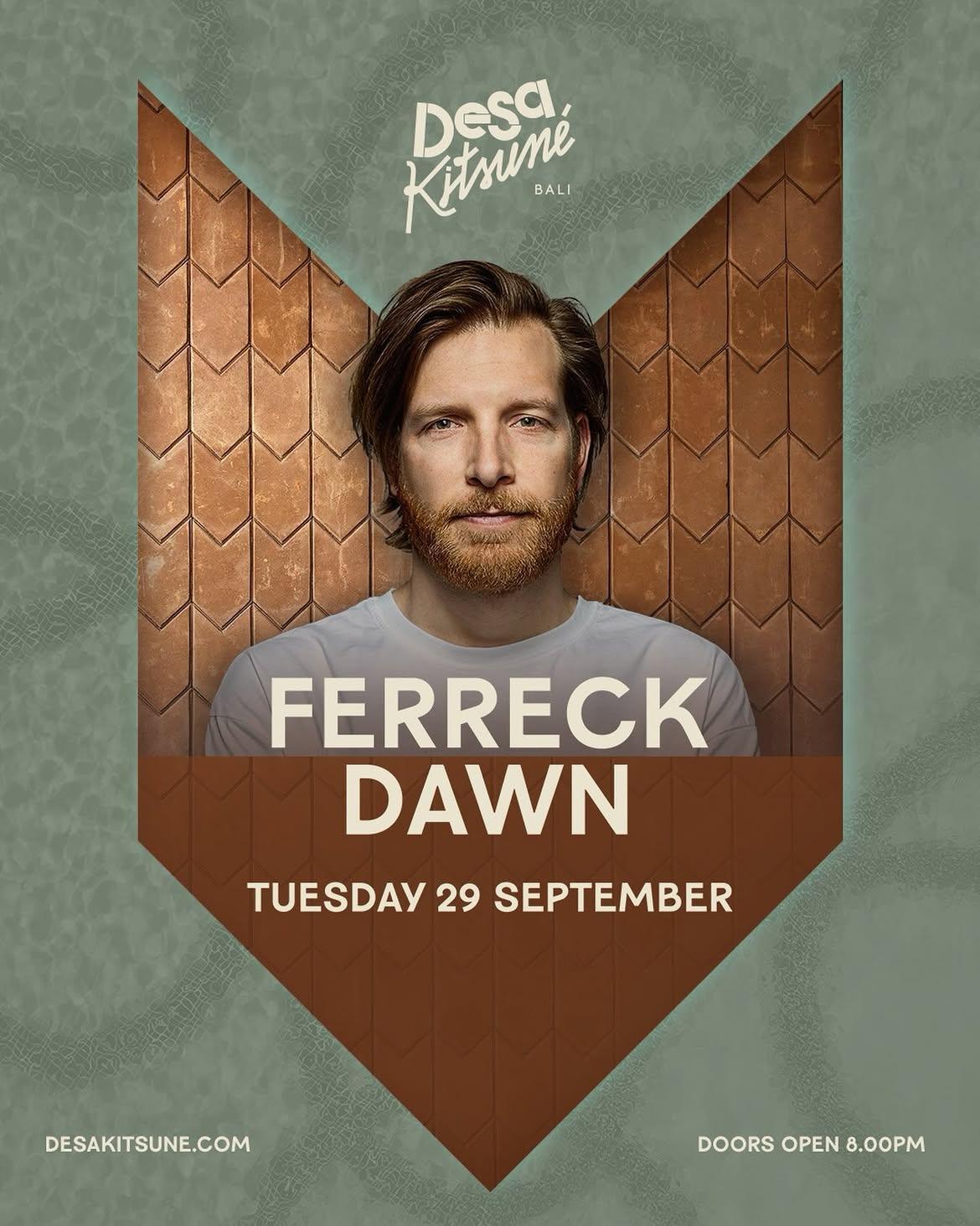 Ferreck Dawn at Desa Kitsune Bali