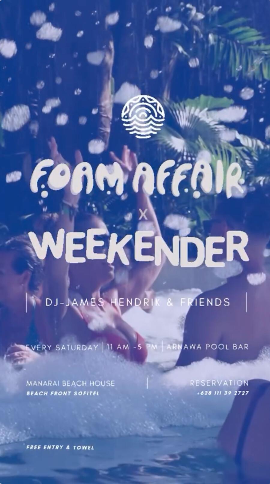 Foam Affair x Weekeder at Manarai Beach House