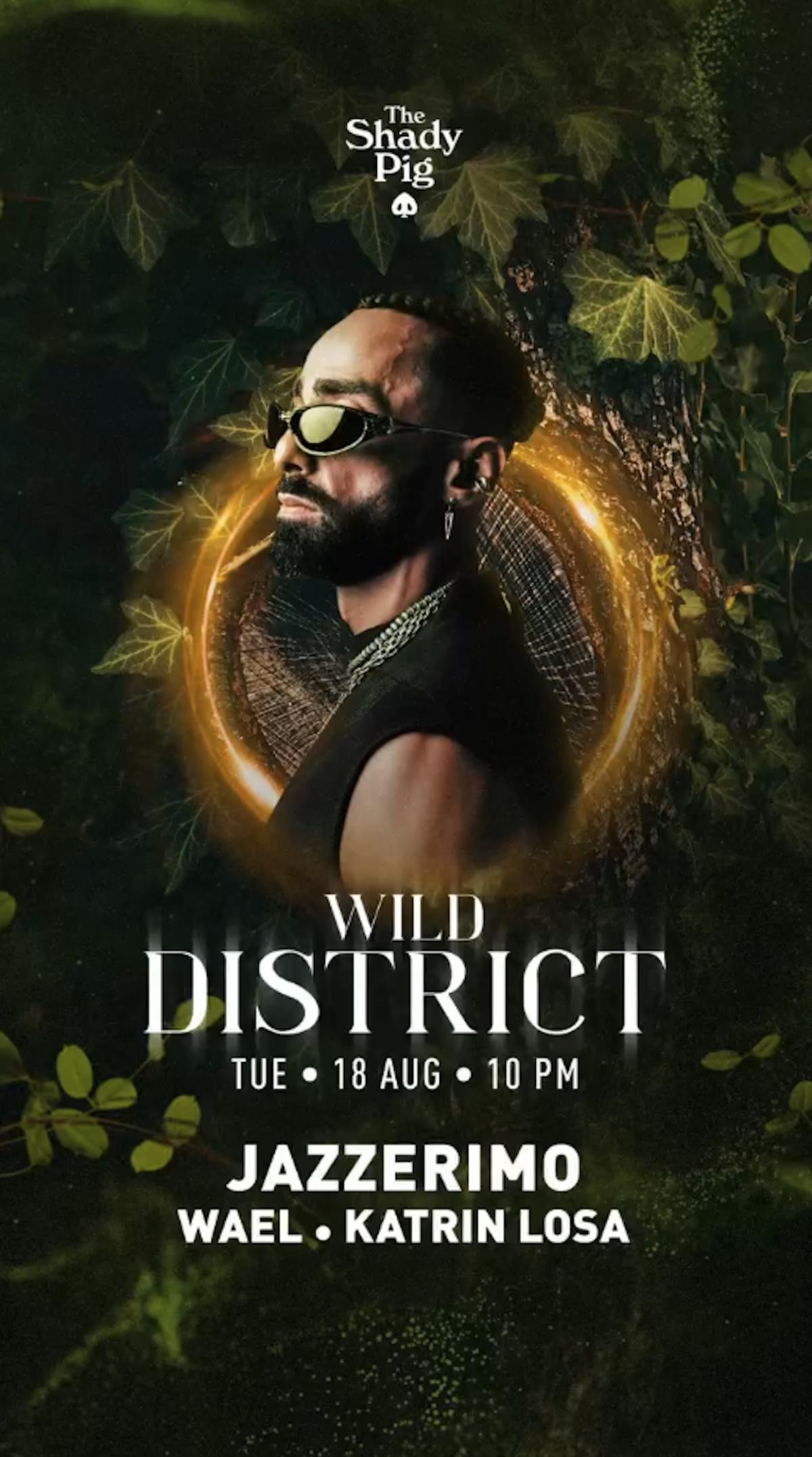 Wild District at The Shady Pig Berawa