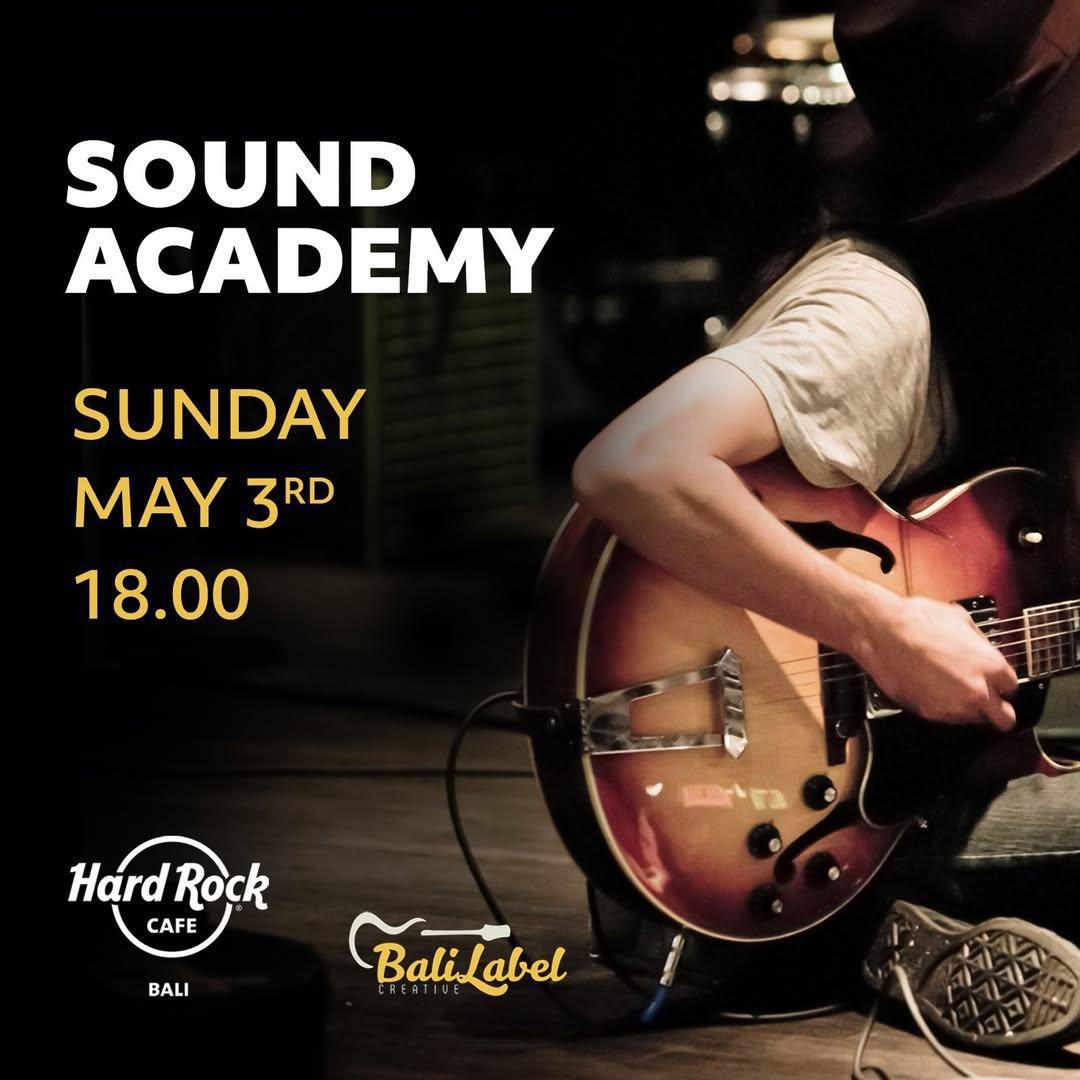 Sound Academy at Hard Rock Cafe