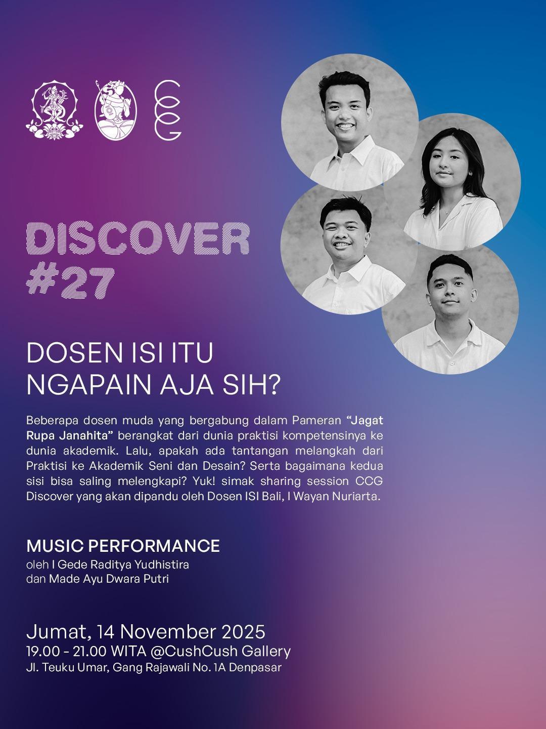 Discover #27 at CushCush Gallery 