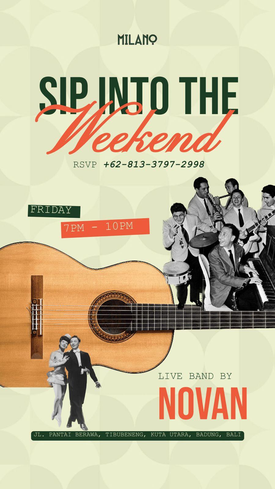Sip Into The Weekend (Friday) at Milano 