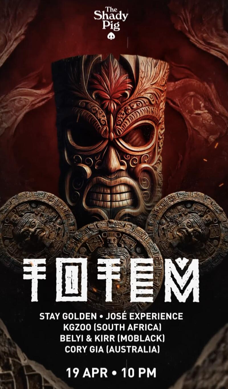 Totem at The Shady Pig 
