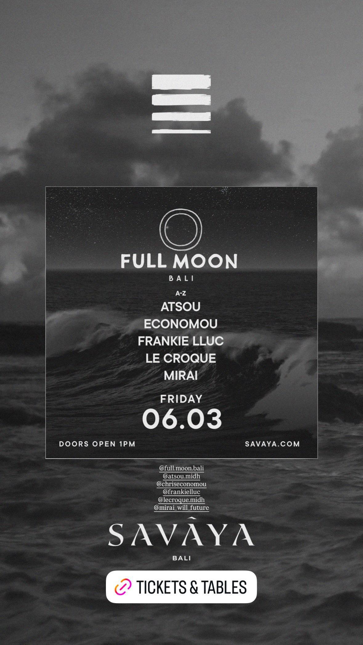 Full Moon at Savaya Bali